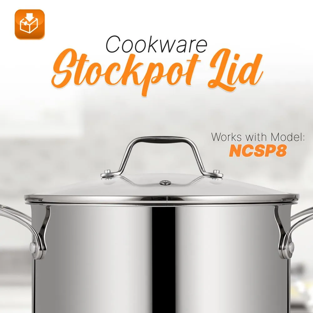 Cookware Stockpot Lid - See-Through Tempered Glass Lids (Works With Models: Ncsp8, Ncsp6)